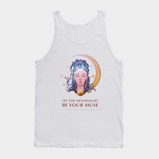 Let the Moonlight be your Muse Tank Top